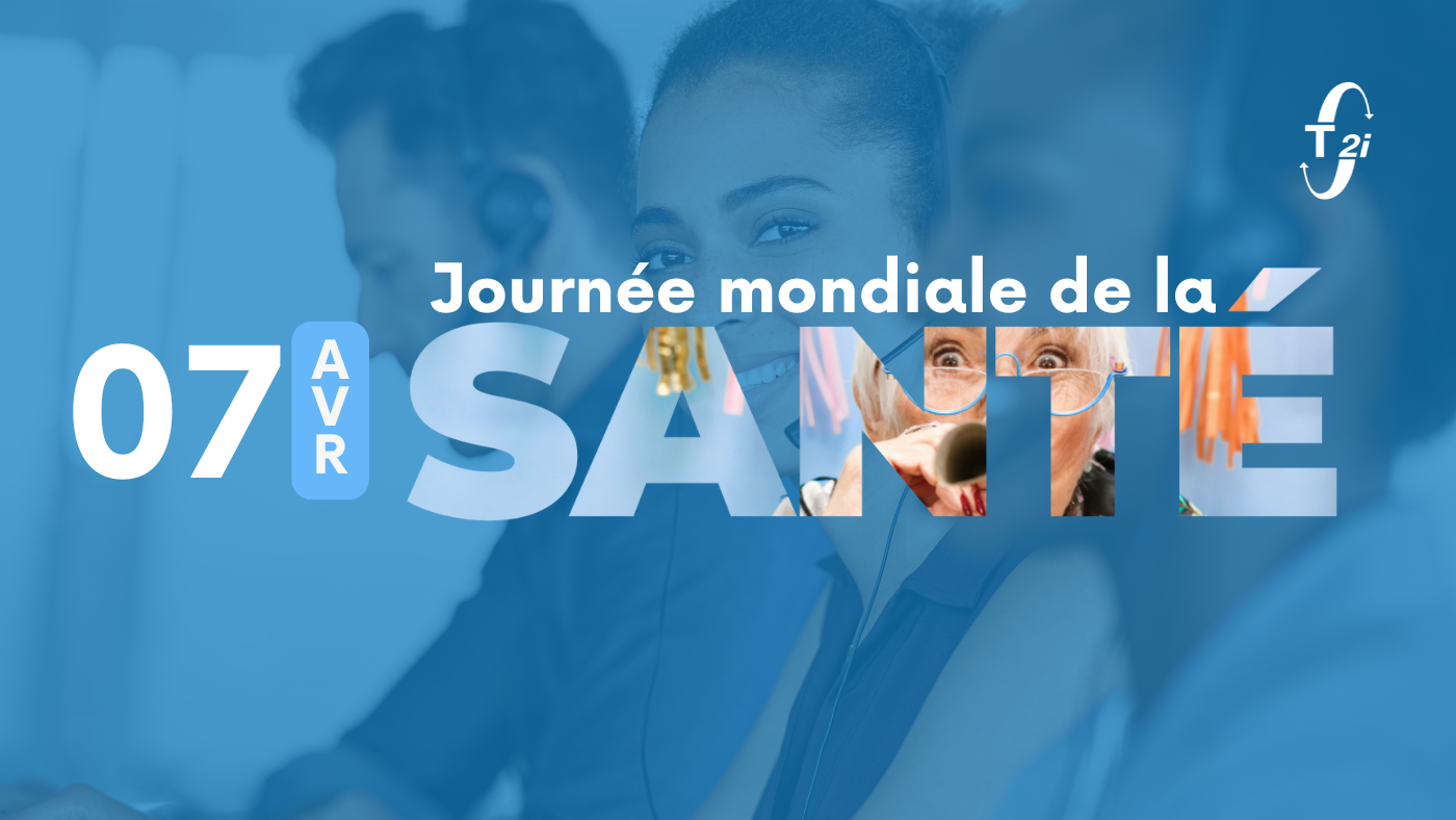 Journée mondiale de la Santé – 07 avril !