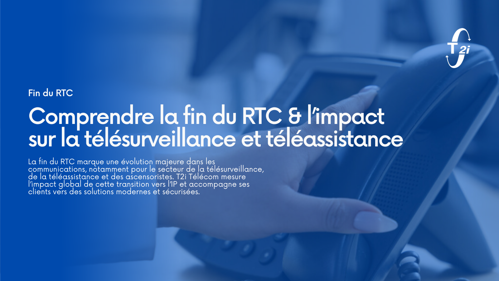 L&rsquo;impact de la fin du RTC