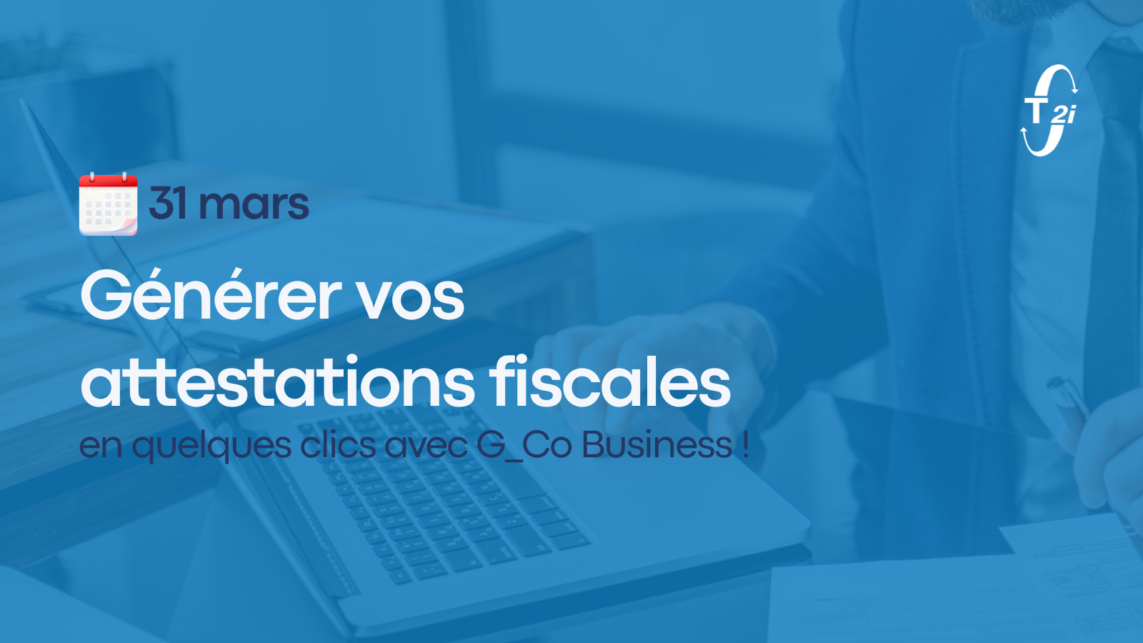 Savez-vous qu’il est possible de générer vos attestations fiscales en quelques clics depuis notre logiciel ?